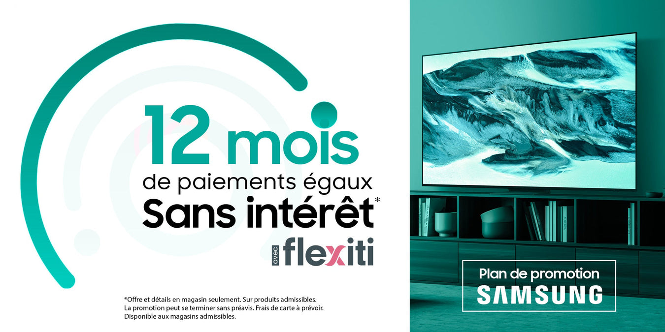 12 Months Equal Payments - Flexiti Samsung | SONXPLUS Drummondville