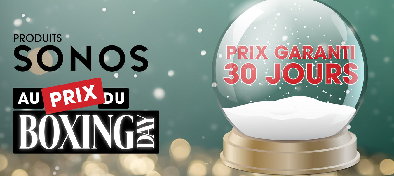 Sonos products on Boxing Day 2025 | SONXPLUS Drummondville
