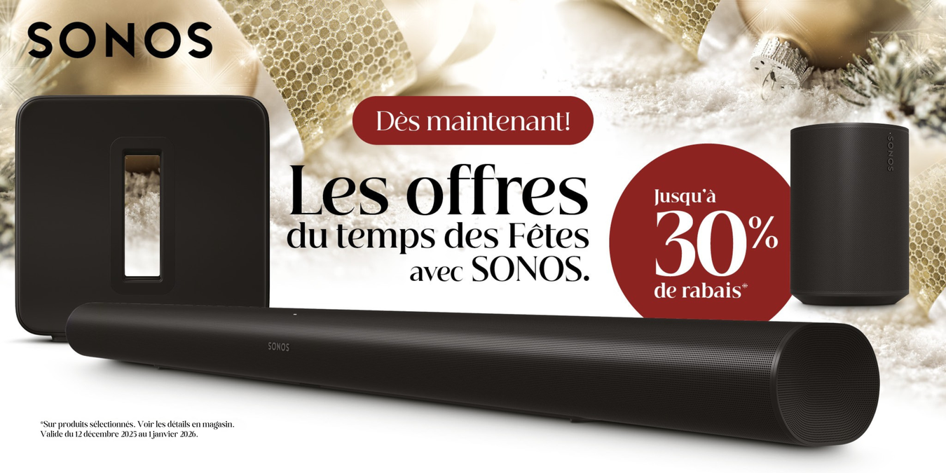 Sonos Holiday Season Eligible Products | SONXPLUS Drummondville