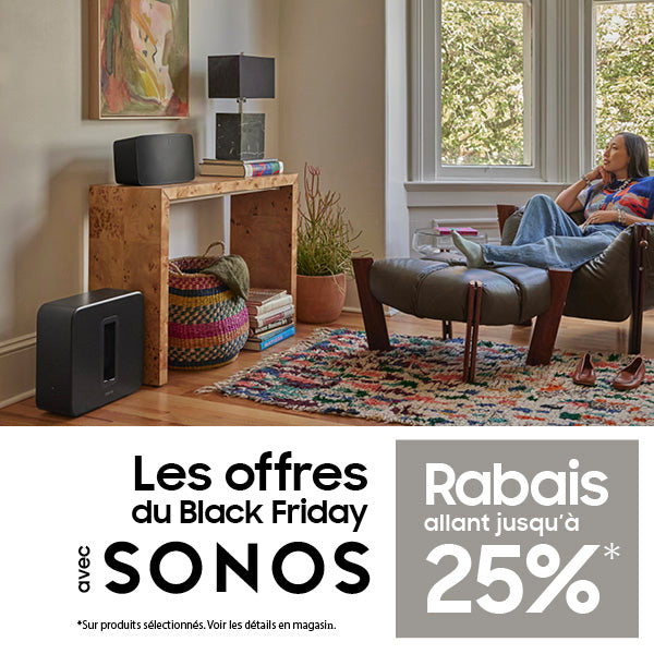 Black Friday with Sonos | SONXPLUS Drummondville